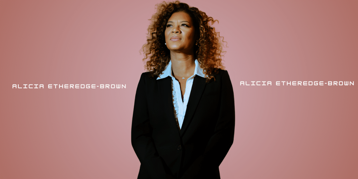 Alicia Etheredge-Brown: Empowering Women to Excel