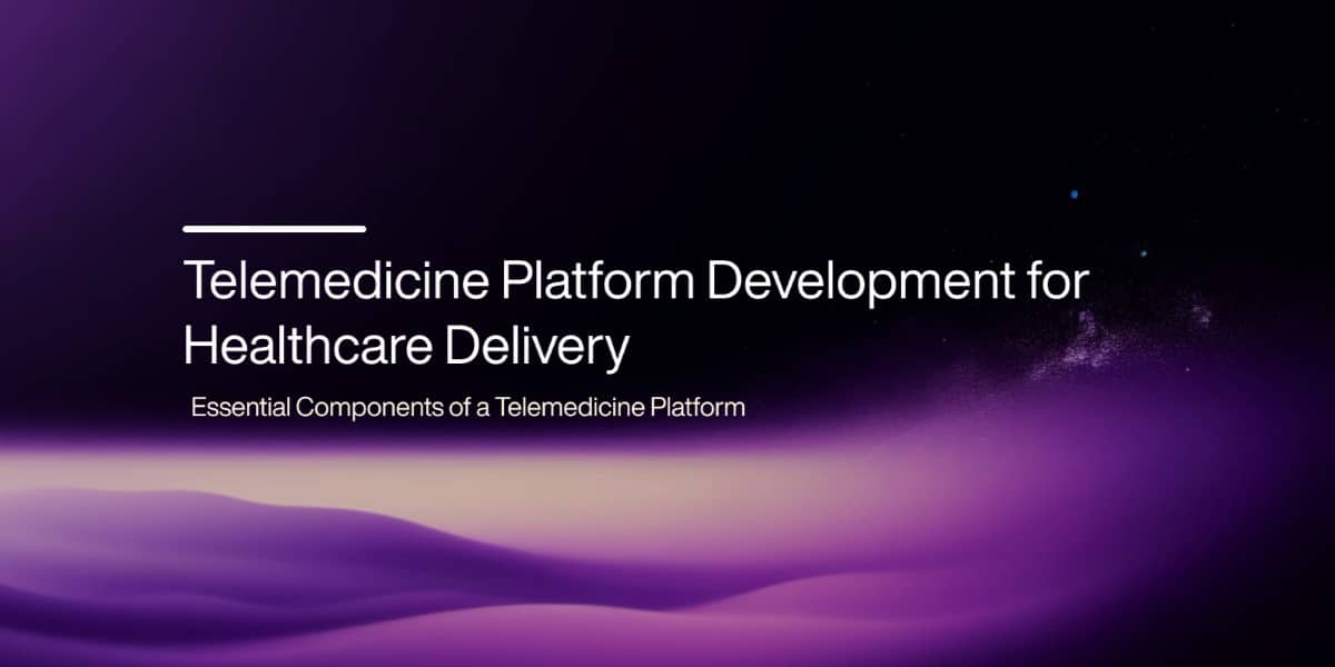 Development of a Telemedicine Platform for Healthcare Services