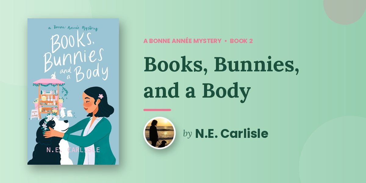 N.E. Carlisle Builds a Community Worth Returning To in Books, Bunnies, and a Body
